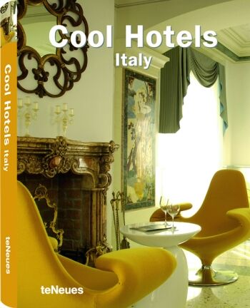 обложка книги Cool Hotels Italy книга Cool Hotels Italy, автор: Martin N. Kunz